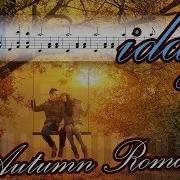 Iday Autumn Romance На Пианино Synthesia Cover Ноты И Midi