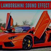Lamborghini Engine Sound Effect
