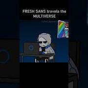 Undertale Fresh Sans Song