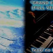 Weathering With You Tenki No Ko Ost Grand Escape Piano Orchestral