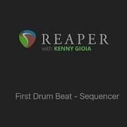 First Drum Beat In Reaper Sequencer