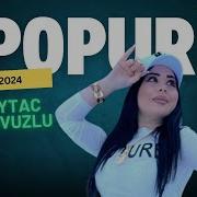 Aytac Tovuzlu Popuri