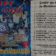 Chef De Chef La Moldoveni Vol 1