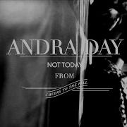 Andra Day Not Today