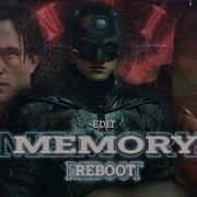 The Batman 2022 Memory Reboot