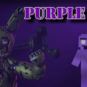 Fnaf I M The Purple Guy Remix