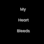 My Heart Bleeds Twene 4