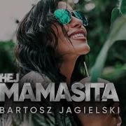 Bartosz Jagielski Mamasita