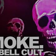 Cowbell Cult Smoke Visualizer
