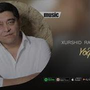 Xurshid Rasulov Yoqchilik Yiqitar