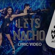 Let S Nacho Lyric Video Kapoor Sons Sidharth Alia Badshah Benny Dayal