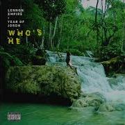 Yearofjordn Who S He Feat Yearofjordn