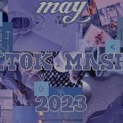 Tik Tok Music 2023 May