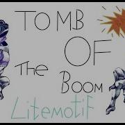 Tomb Of The Boom Jojo