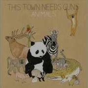 If I Sit Still Maybe I Ll Get Out Of Here Bonus Track This Town Needs Guns