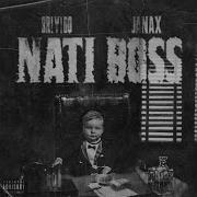 Nati Boss Feat Janax