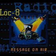 Loc 8 Message On Air Club Mix