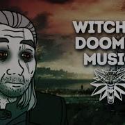 Witcher Doomer