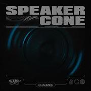 Speaker Cone Extended Mix Charmes