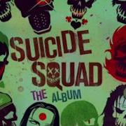 Suicide Squad Soundtrack Come Baby Come Cinematic Version