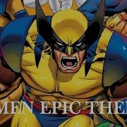 X Men Animated Series Epic Theme Epic Orchestral