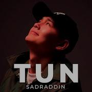 Sadraddin Түн