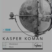 Kasper Koman March