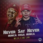 Mc Cl Never Say Never