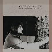 Klaus Schulze La Vie Secrete Return Of Love