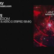 Transwave Land Of Freedom Chris Oblivion Astro D Stripped Remix