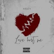 Arsey Love Hurt Me Минус