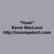 Kevin Macleod Hush