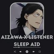 Shota Aizawa Asmr