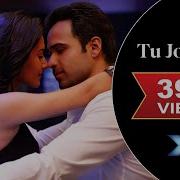 Ankit Tiwari Tu Jo Hain From Mr X