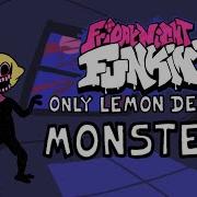 Monster Fnf Only Lemon Demon