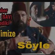 Payitaht Abdülhamid I Hamid Imize Söyle Bize Salavat Getirmeyi Unuttu