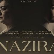 Nazira Uzbek Kino To Liq Versiya Назира Узбек Кино