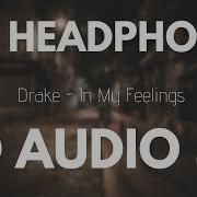 Kiki Do You Love Me Drake 8D Audio