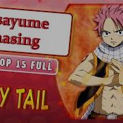 Fairy Tail Op 15 Masayume Chasing Marie Bibika Russian Full Version