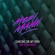 Dancing On My Own Matt Sassari Remix Mosimann