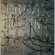 Freak Machine 4