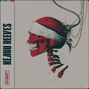 Keanu Reeves Song
