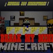 Five Nights At Freddys 4 Song Break My Mind Minecraft Animation