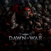 Warhammer 40K Dawn Of War Soundtrack Full