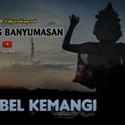 Calung Banyumasan Sambel Kemangi Seni Tari Lengger Campursari Langensari