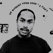 Live Without Your Love Original Mix Steve Lacy Love Regenerator