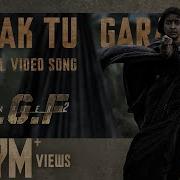 Falak Tu Garaj Tu From Kgf Chapter 2 Ravi Basrur Suchetha Basrur