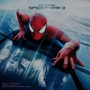 0 1 The Amazing Spider Man 3 Main Theme Fan Made Soundtrack Mix Effect