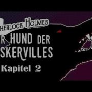 Folge 35 Der Hund Der Baskervilles Teil 2 Von 2 Kapitel 35