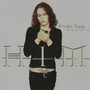 Him It S All Tears 2004 Re Recording 616 Version